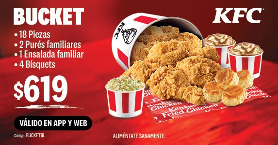 BUCKET  DE 18 PIEZAS + 3 COMPLEMENTOS FAMILIARES + 4 BISQUETS CON 15% DE DESCUENTO 