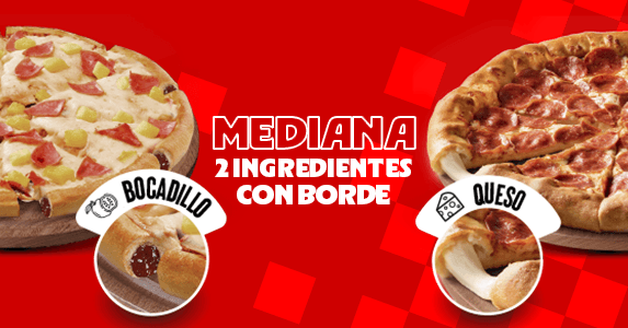 Mediana Borde 2 Ing. 🍕