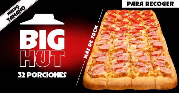 Big Hut Clásicas